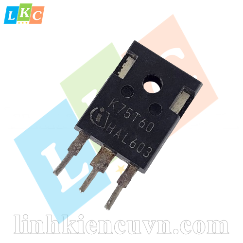 K75T60 75A 600V IGBT tháo máy